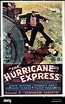 1932, Film Title: HURRICANE EXPRESS, Director: ARMAND SCHAEFER ...