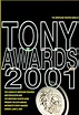The 55th Annual Tony Awards (2001) - IMDb