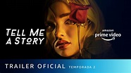 Tell Me A Story Temporada 02 - Trailer Oficial | Prime Video - YouTube