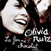 L'alimentation en chansons : Olivia Ruiz, la femme chocolat