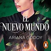 El nuevo mundo [The New World] by Ariana Godoy - Audiobook - Audible.com