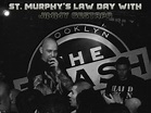 Horns Up Rocks: St. Murphy's Law Day with Jimmy Gestapo
