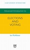 Advanced Introduction to Elections and Voting - Edward Elgar Publishing ...