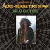 Arlo Guthrie — Alice’s Restaurant: Original MGM Motion Picture ...