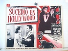 "SUCEDIO EN HOLLYWOOD" MOVIE POSTER - "HOLLYWOOD STORY" MOVIE POSTER