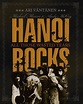 Hanoi Rocks: All Those Wasted Years by Ari Väntänen | Goodreads