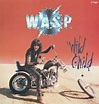W.A.S.P. – Wild Child Lyrics | Genius Lyrics