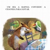 A Raposa e a Cegonha - fábulas de Esopo [leitura em vídeo]