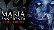 Maria Sangrenta - O Retorno | Filme de terror português completo ...