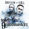 DJ Muggs & GZA The Genius - Grandmasters Lyrics and Tracklist | Genius