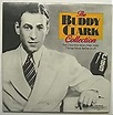 Buddy Clark - The Buddy Clark Collection 1942-49 2 Lp Gatefold - Amazon ...