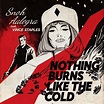 New Music: Snoh Aalegra feat. Vince Staples - 'Nothing Burns Like the Cold'