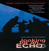 LOOKING FOR AN ECHO SOUNDTRACK | Kenny Vance and The Planotones
