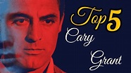 ¡Top 5 Películas y Curiosidades! | CARY GRANT - YouTube