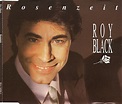 Roy Black - Rosenzeit (1992, CD) | Discogs