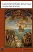 Comentarios reales de los Incas by Inca Garcilaso de La Vega, Hardcover ...