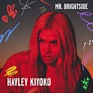Mr. Brightside專輯 - Hayley Kiyoko - LINE MUSIC
