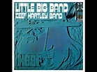 THE KEEF HARTLEY BAND - LITTLE BIG BAND - FULL ALBUM - U. K. PROG ...