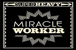 Stream Super Heavy Album & Watch ‘Miracle Worker’ Music Video | MISS GAZA