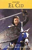 El Cid (Oxford Classic Tales) by Geraldine McCaughrean | Goodreads