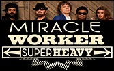 New Single: Superheavy - Miracle Worker