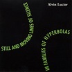 Still and Moving Lines of Silence in Families of Hyperbolas | Alvin Lucier