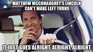 Matthew McConaughey - Imgflip
