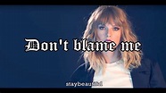 "Don't Blame Me" - Taylor Swift (Dory Habing Cover) | Español - YouTube