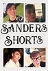 Sanders Shorts (TV Series 2013– ) - Episode list - IMDb
