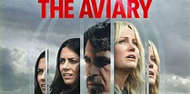 The Aviary (2022) | SHOWTIME