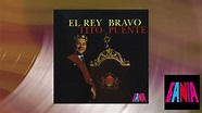 Tito Puente - Oye Como Va (Official Audio) - YouTube