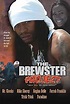 The Brewster Project (2004) - IMDb