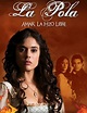La Pola (TV Series 2010– ) - IMDb