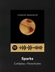 Sparks //spotify | Póster de música, Canciones, Canciones chulas