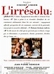 L'Irrésolu de Jean-Pierre Ronssin (1994) - Unifrance