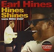 HINES,EARL - Hines Shines - Amazon.com Music