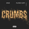 DRAM – Crumbs Lyrics | Genius Lyrics