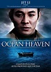 Ocean Heaven - Film (2010) - SensCritique