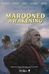 Marooned Awakening (2022) - IMDb