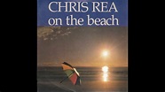 Chris Rea - On The Beach (Special Remix) [HQ] - YouTube
