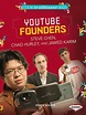 YouTube Founders Steve Chen, Chad Hurley, and Jawed Karim by Patricia ...