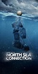 Serie North Sea Connection en streaming - dpstream