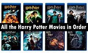 All the Harry Potter Movies in Order: All the Harry Potter Movies in ...