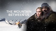 The Mountain Between Us | Apple TV