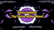 Steve Miller Band - Abracadabra (Lyrics) - YouTube