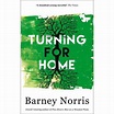 Turning for Home (Paperback) - Barney Norris | Jarrolds, Norwich