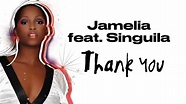 Jamelia feat. Singuila - 𝙏𝙝𝙖𝙣𝙠 𝙔𝙤𝙪 (HQ Audio and Lyrics) - YouTube