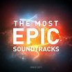 The Most Epic Soundtracks - playlist by Linus Loquist | Spotify