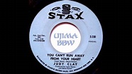 JUDY CLAY You Can t Run Away From Your Heart STAX RECORDS 1967 - YouTube
