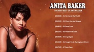 Anita Baker Greatest Hits Full Album - Top Love songs of Anita Baker ...